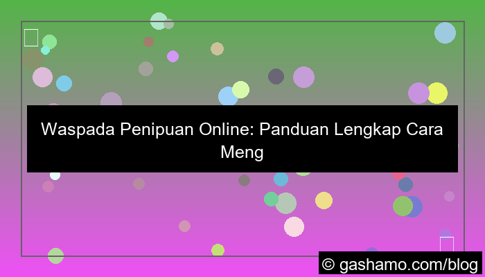 cara menghindari penipuan online
