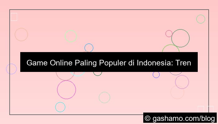 gambar game online paling populer di indonesia