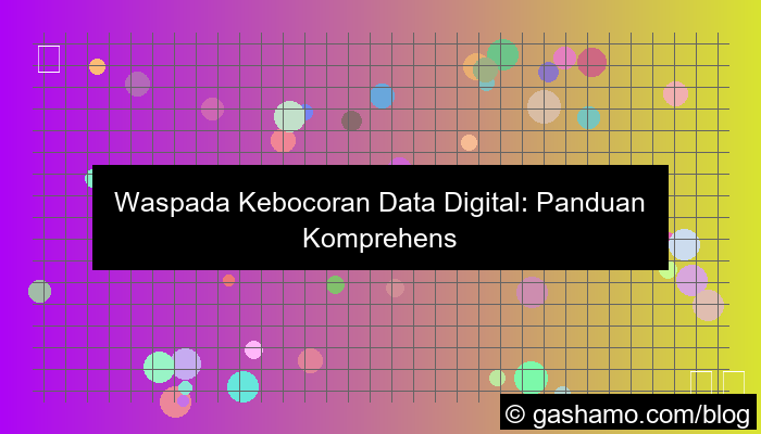 visual kebocoran data digital