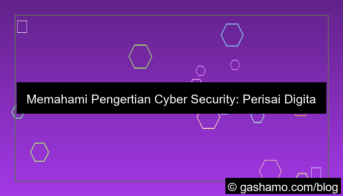 pengertian cyber security