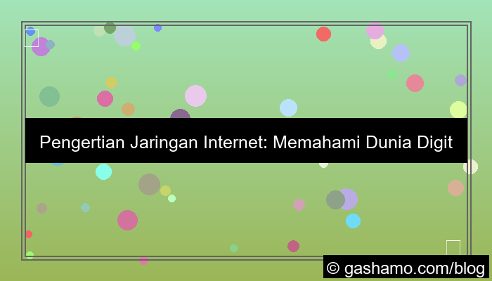 ilustrasi pengertian jaringan internet