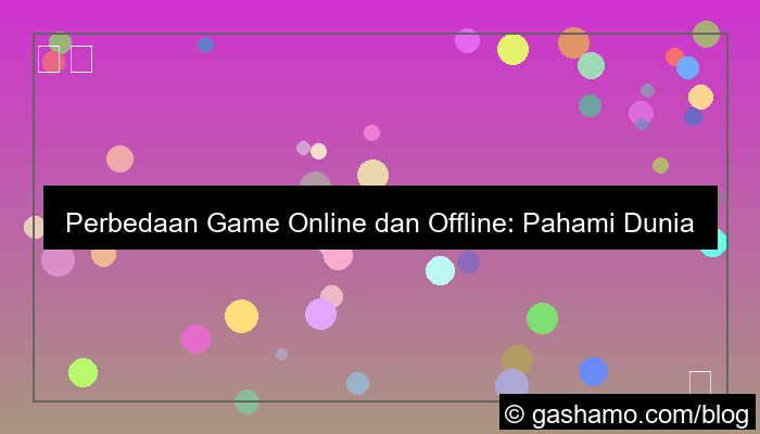 perbedaan game online dan offline